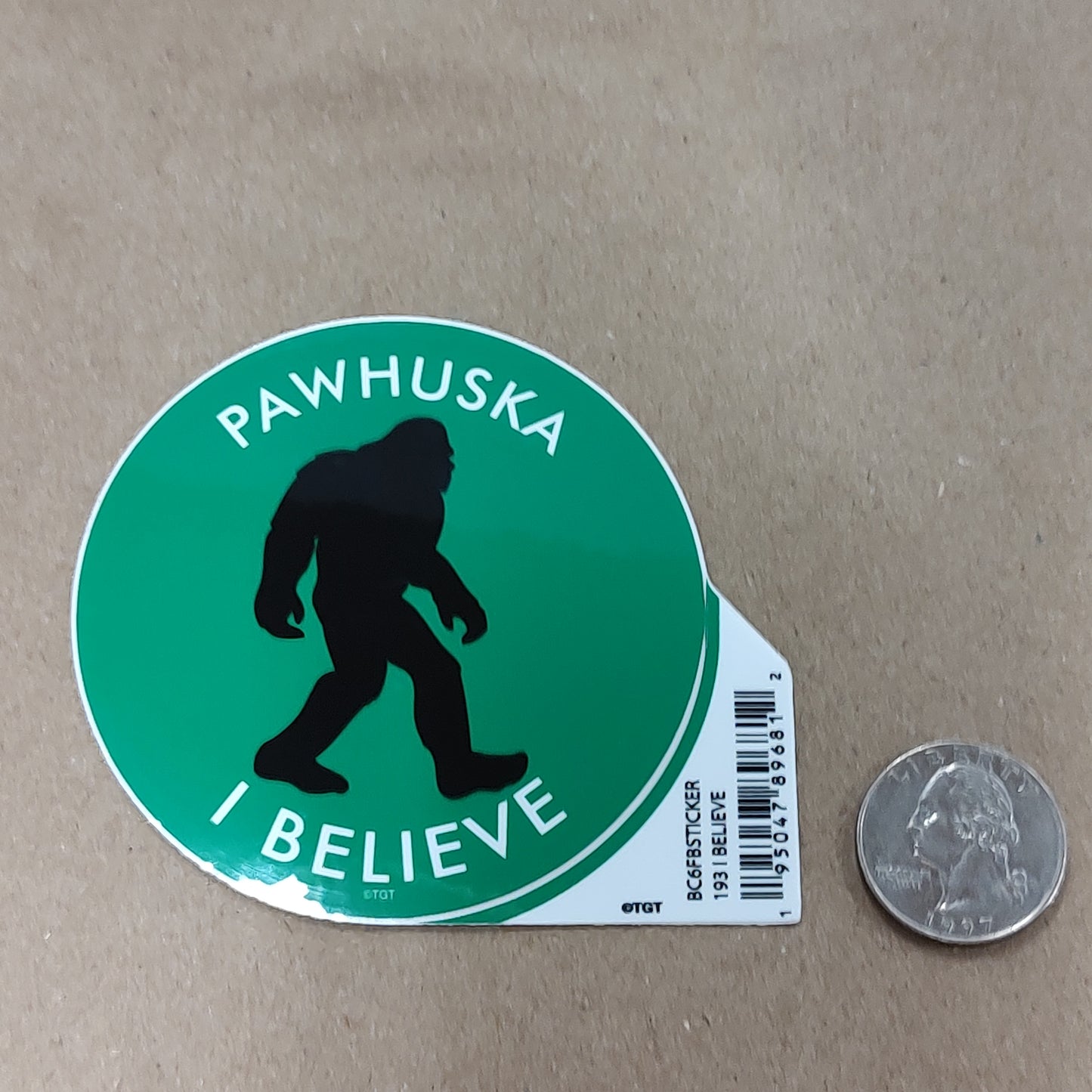 Pawhuska I Believe (Bigfoot)- sticker