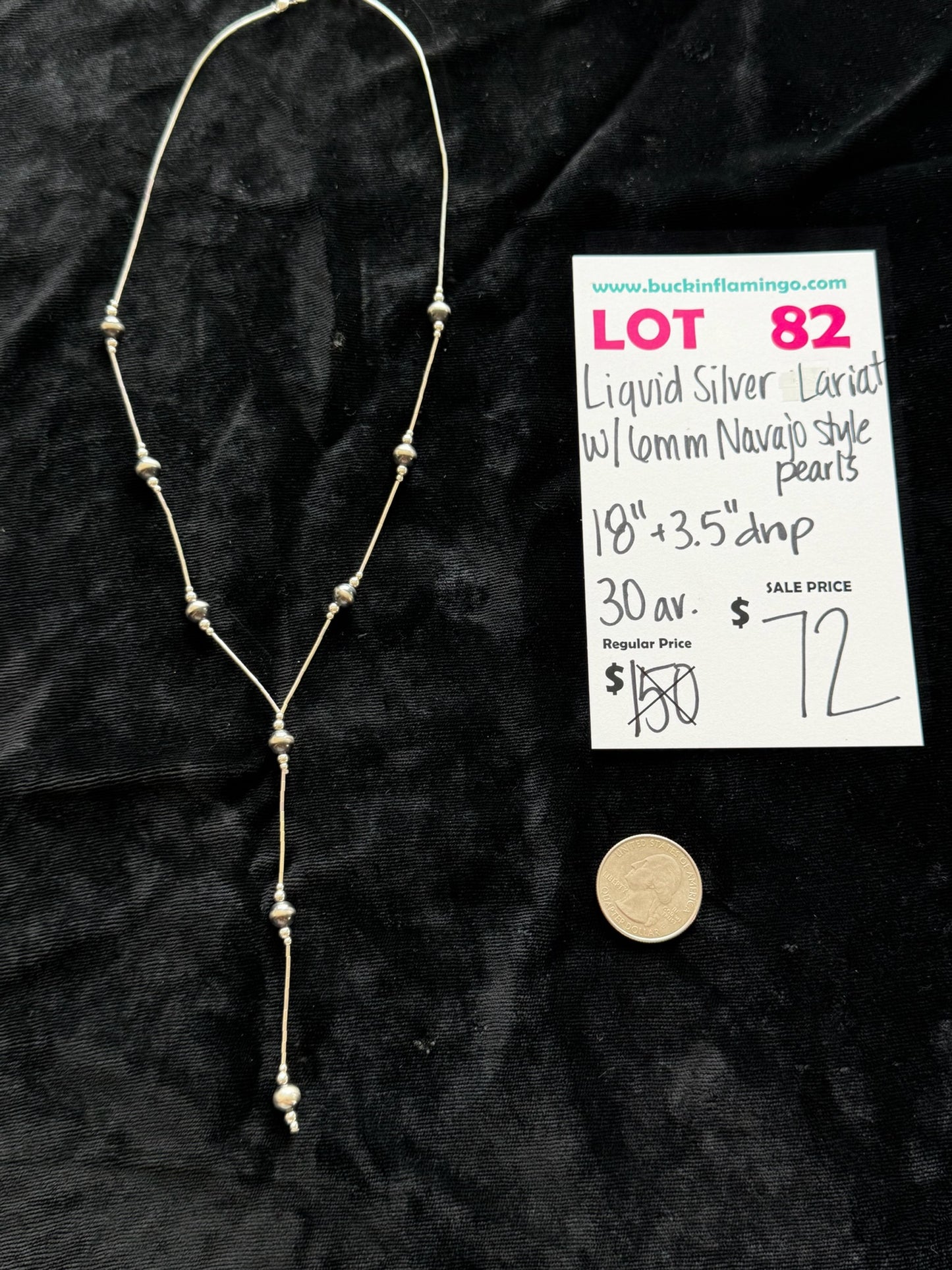 LOT 82 5/31 Liquid Silver Lariat w/6MM Navajo Style Pearls 18”+3.5” Drop