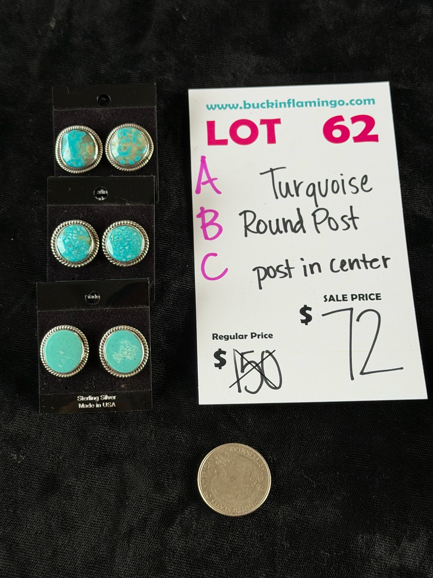 LOT 62 B 6/14 Turquoise Round Post