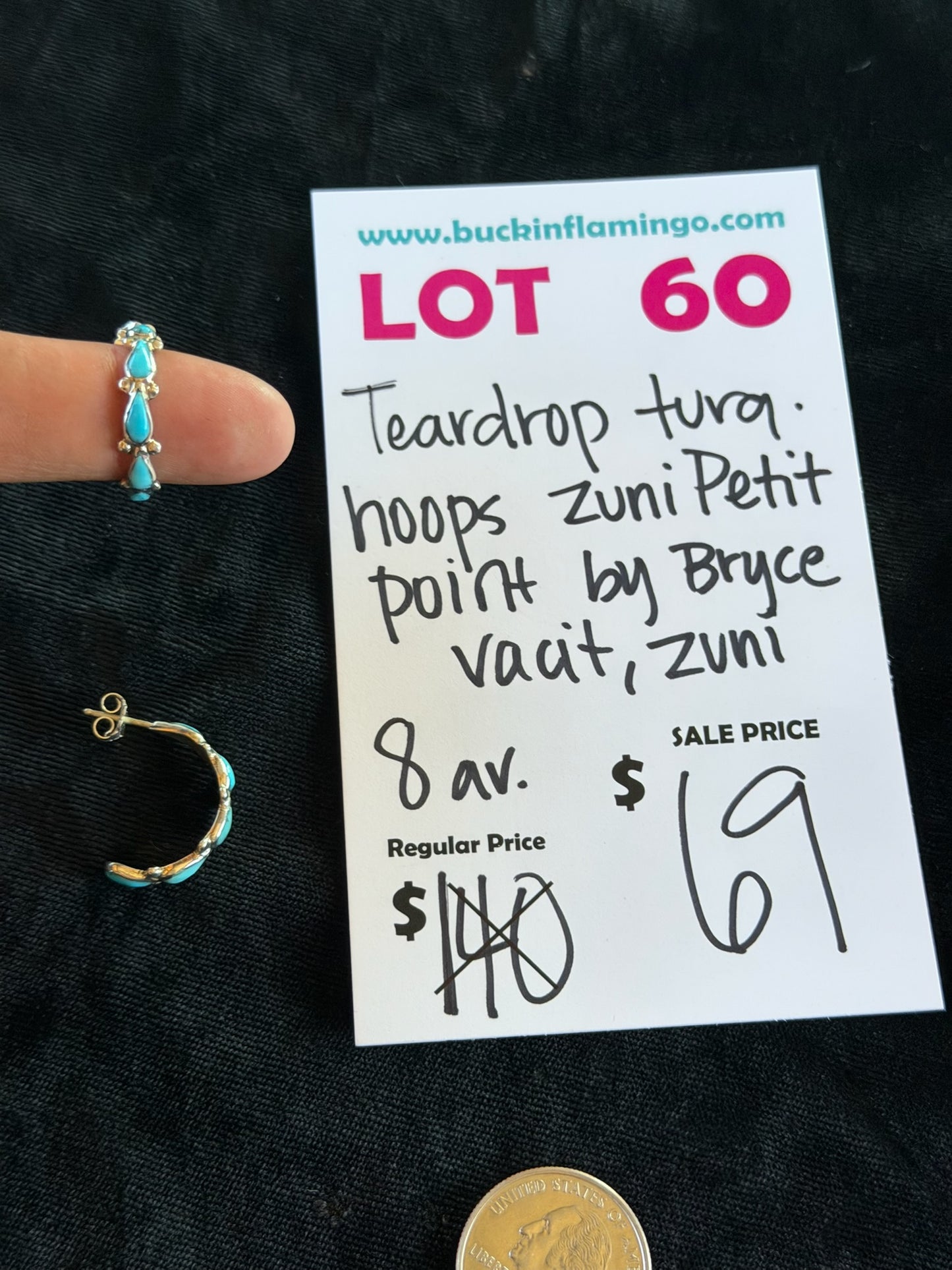 LOT 60 6/28 Teardrop Turquoise Hoops Zuni Petit Point by Bryce Vacie, Zuni