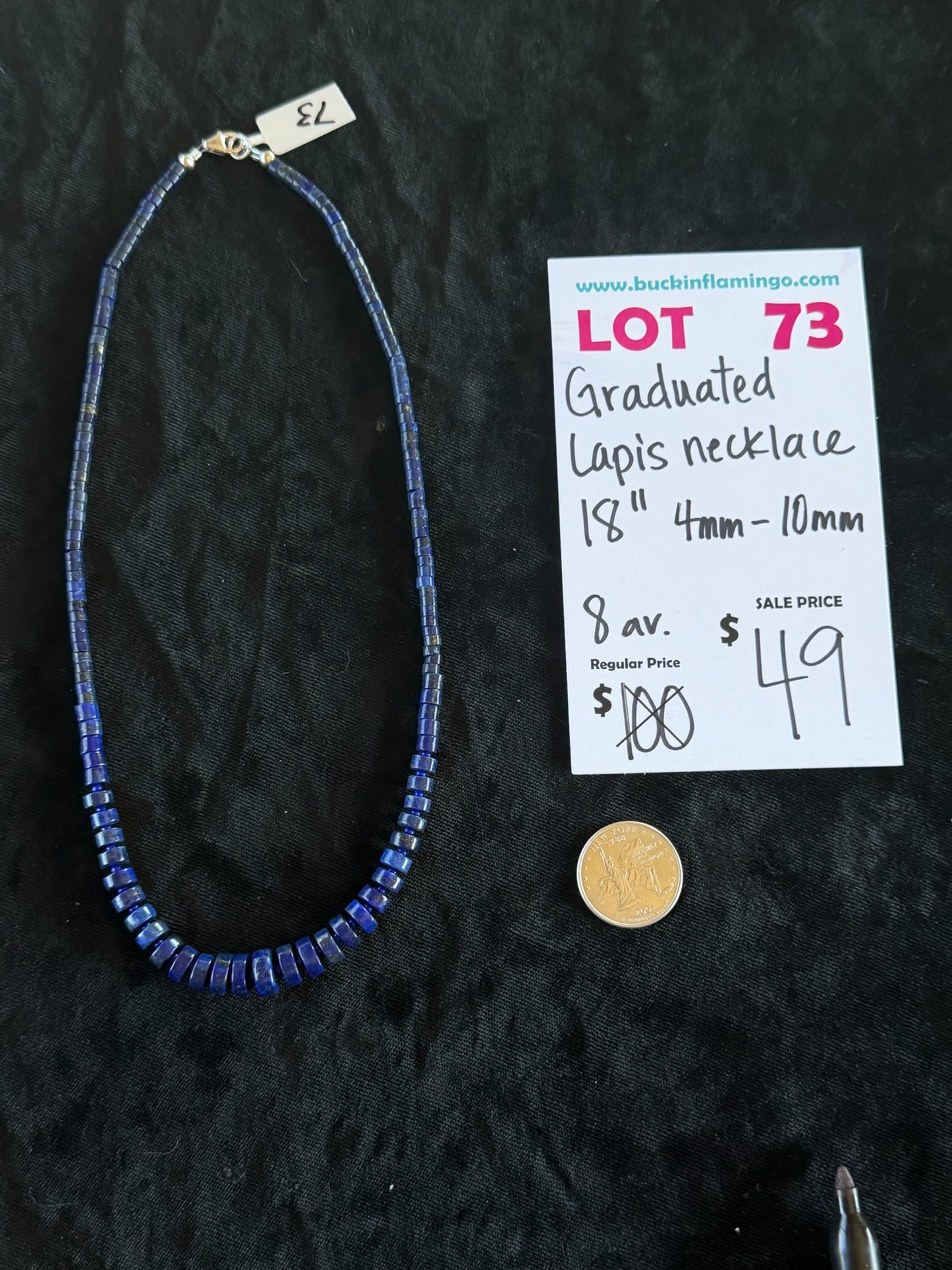 LOT 73 6/28 Graduated Lapis Necklace 18” 4mm-10mm