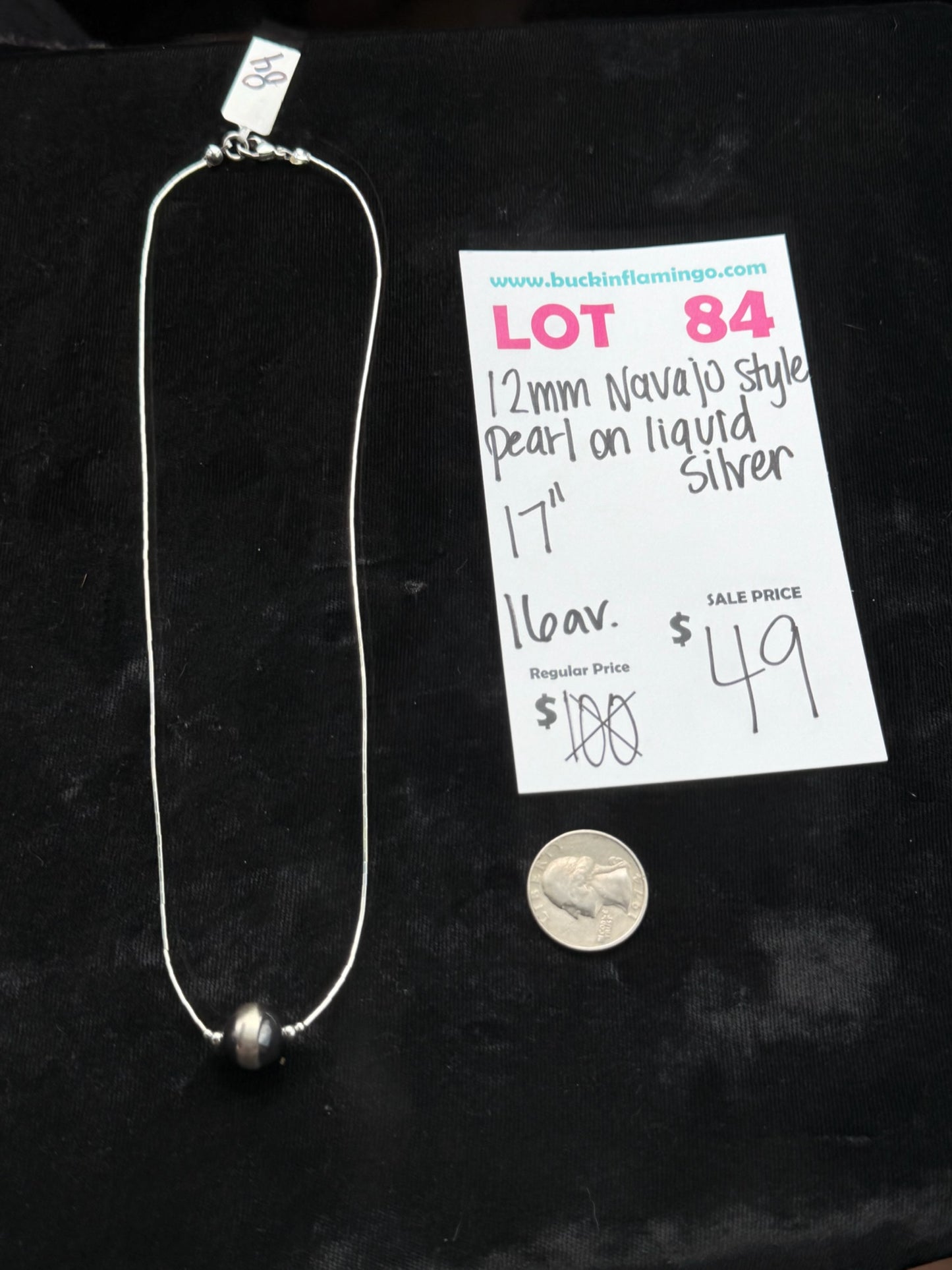 LOT 84 7/5 12mm Navajo Style Pearl on Liquid Silver 17”