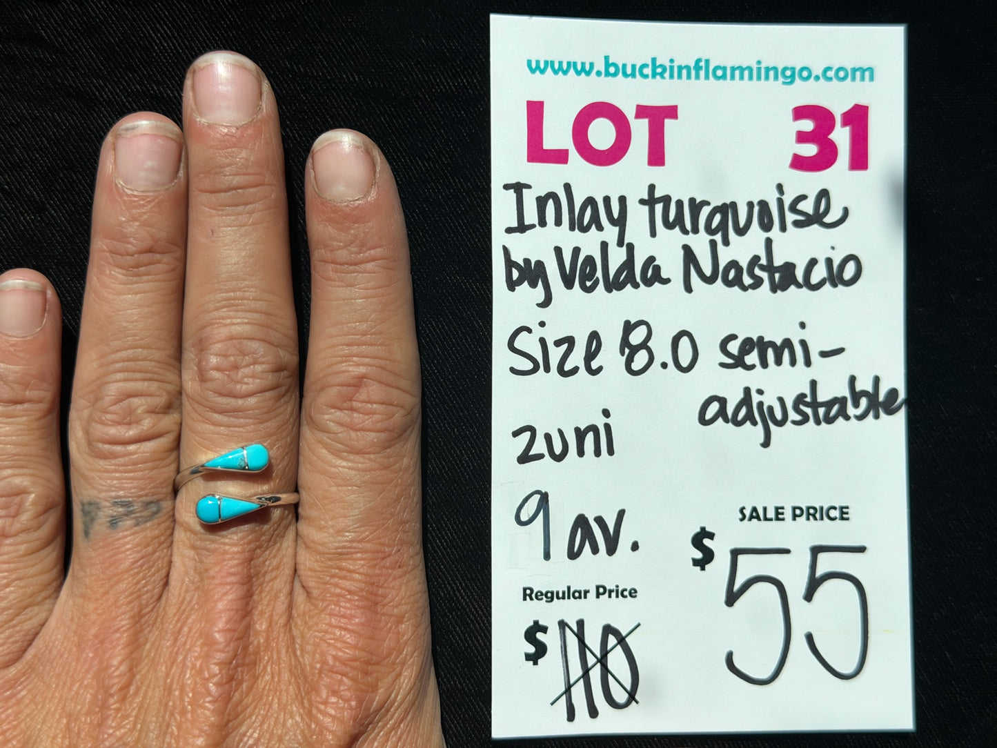 LOT 31 8/16 Inlay Turquoise by Velda Nastacio, Zuni Size 8.0- Semi-Adj.