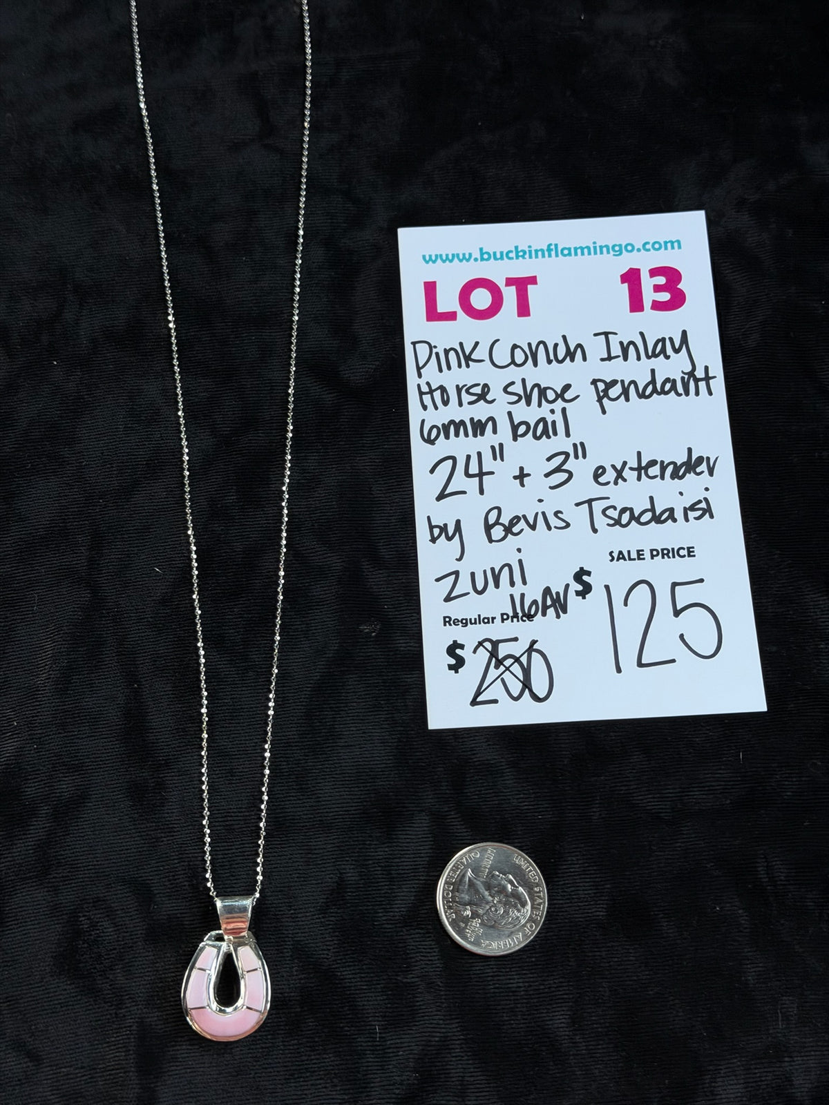 LOT 13 9/13 Pink Conch Inlay Horse Shoe Pendant 6mmm Bail 24”+3” Extender by Bevis Tsadaisi, Zuni