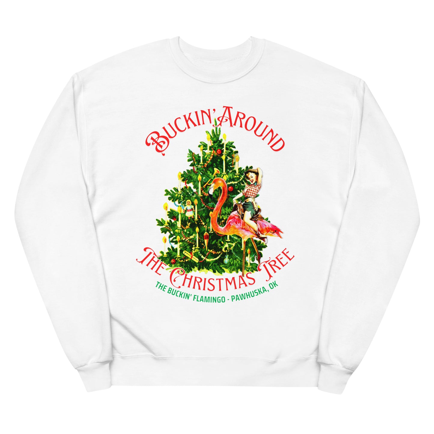 Buckin Around Unisex fleece sweatshirt