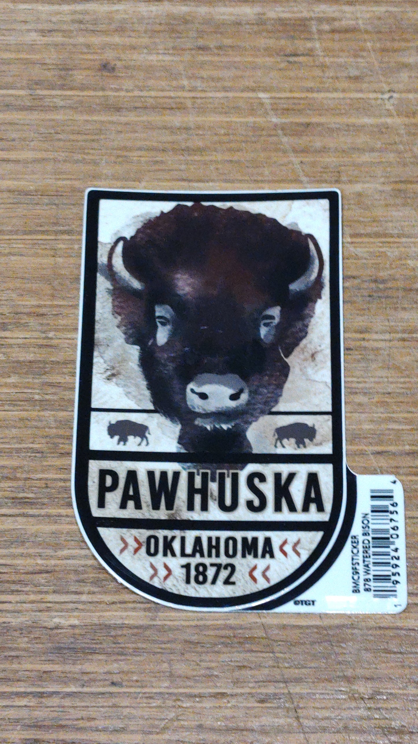 Buffalo 1872 - Pawhuska, OK - sticker