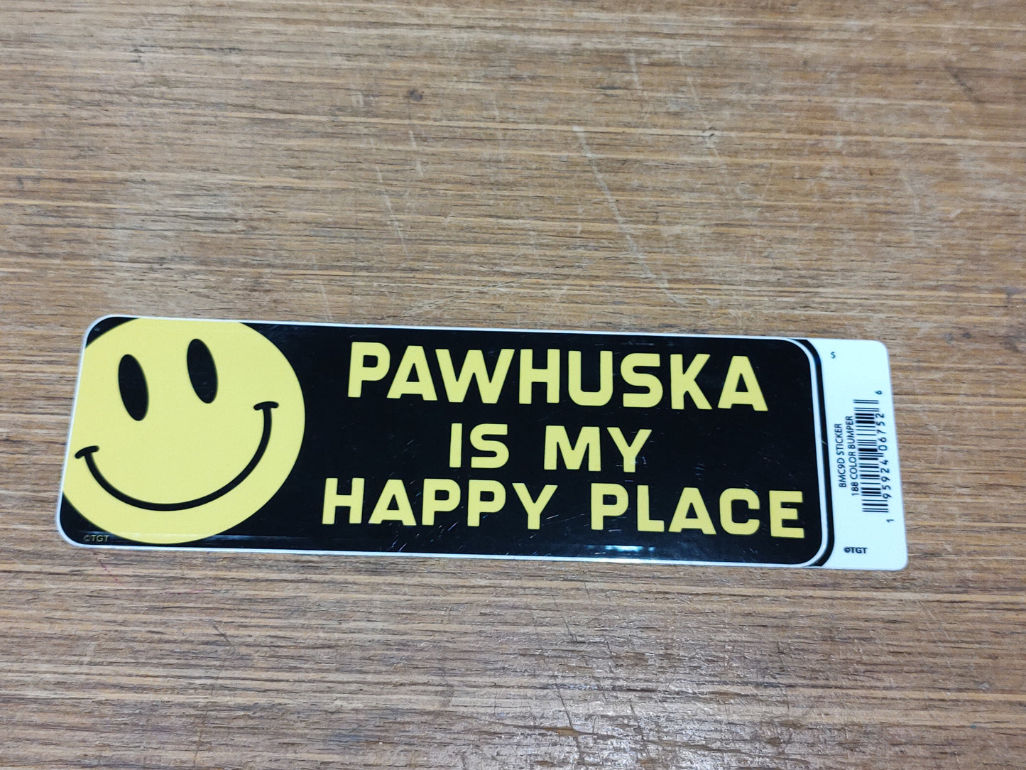 Pawhuska is my happy place - sticker