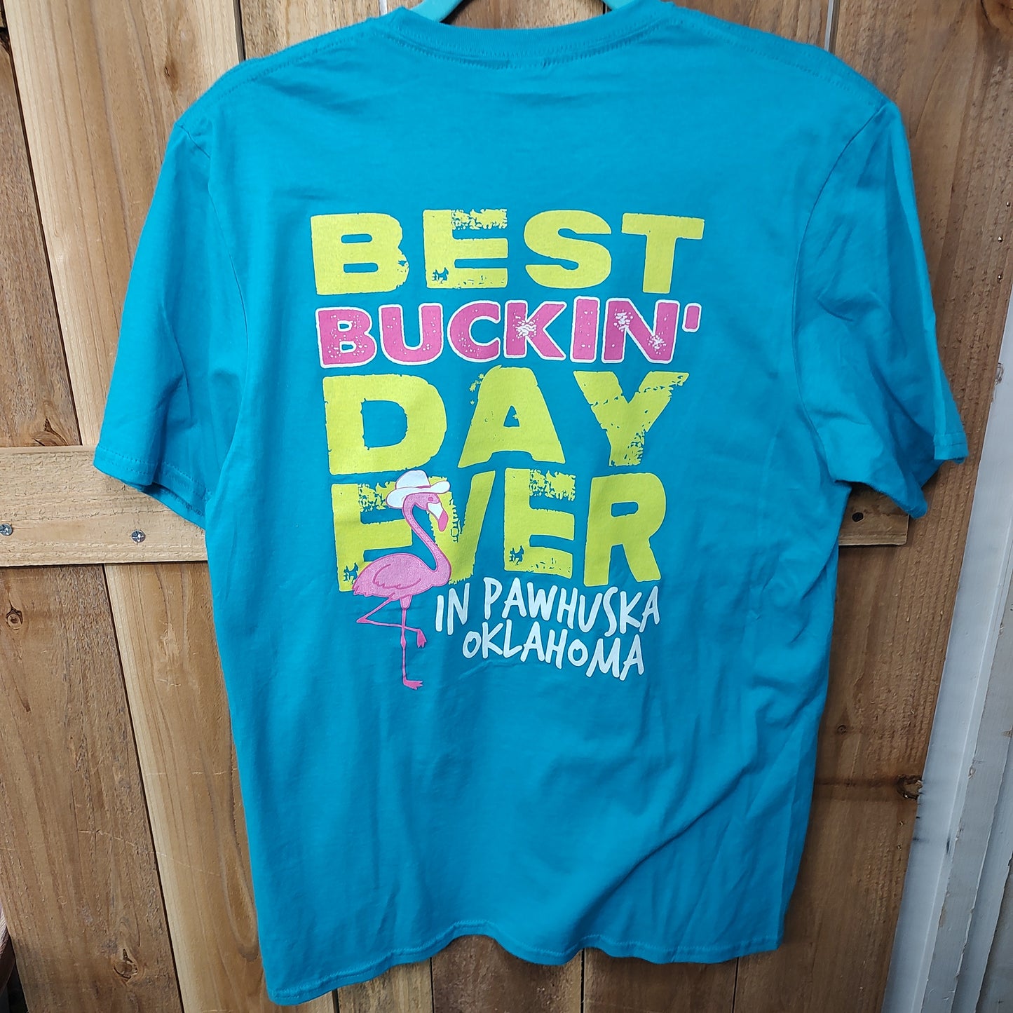 Turquoise Best Buckin' Day Ever Shirt