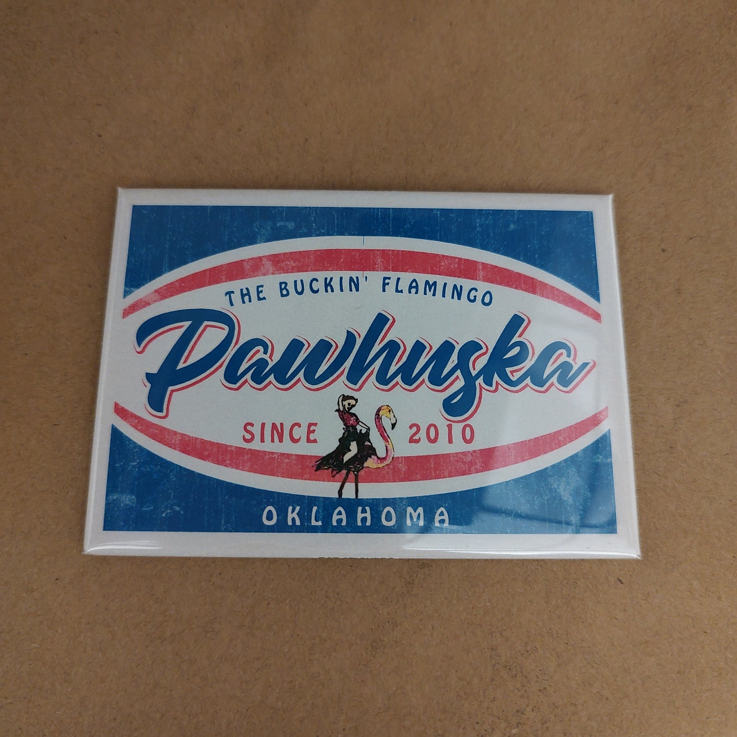 The Buckin' Flamingo Pawhuska Magnet