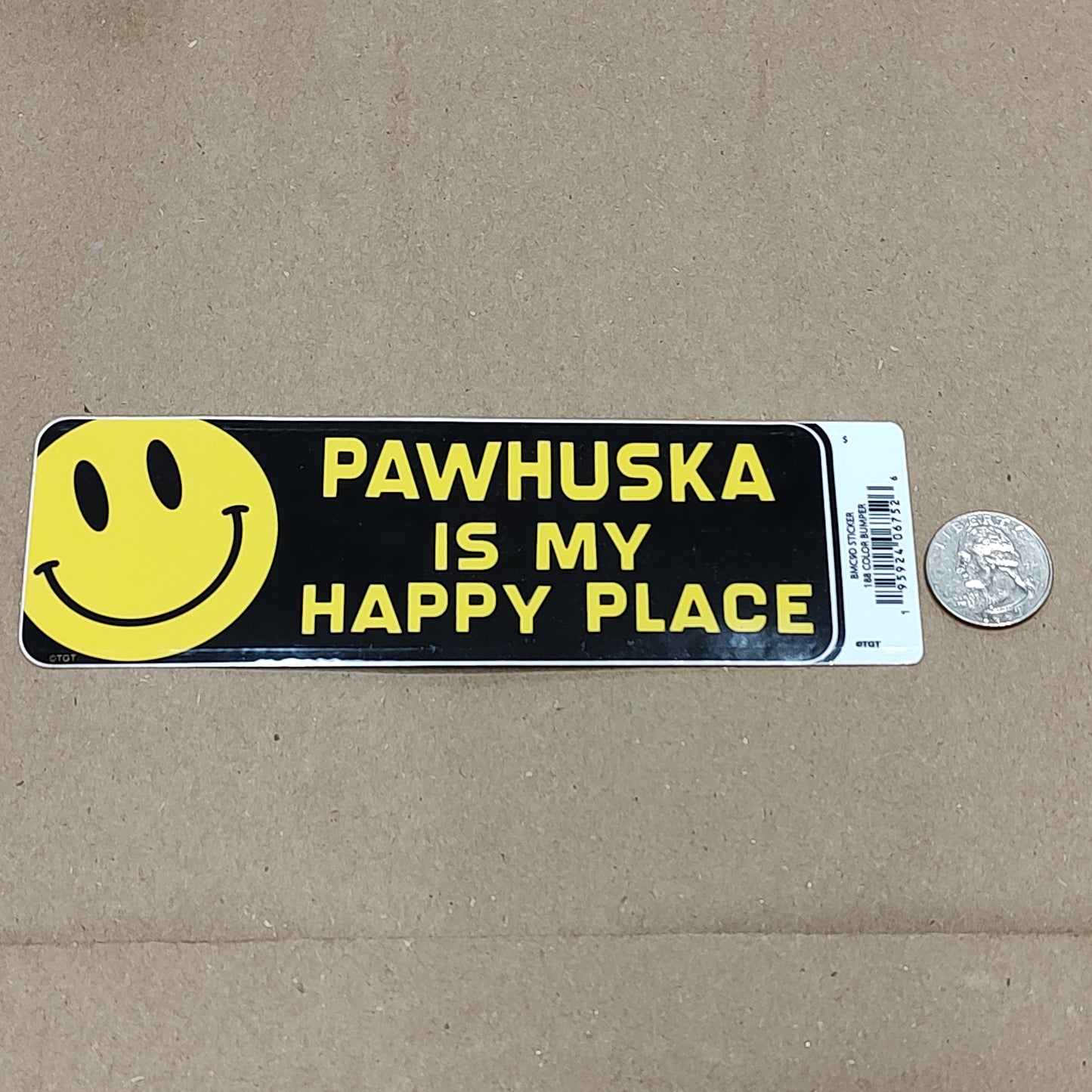 Pawhuska is my happy place - sticker