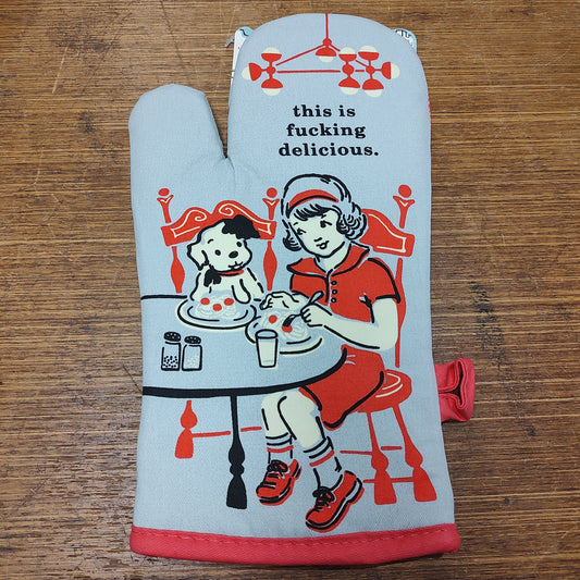 This is Fucking Delicious - Oven Mitt