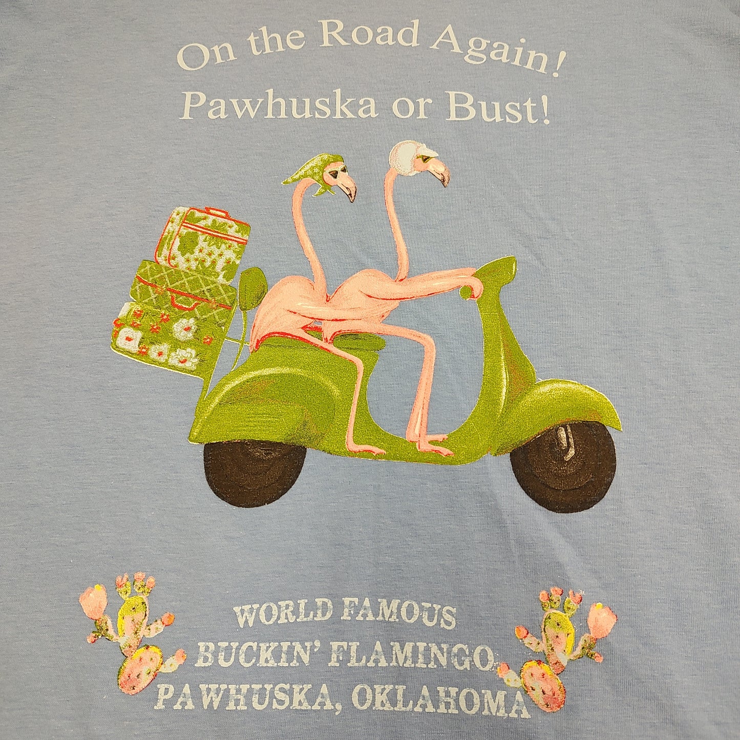 On the Road Again! Pawhuska or Bust! - Shirt