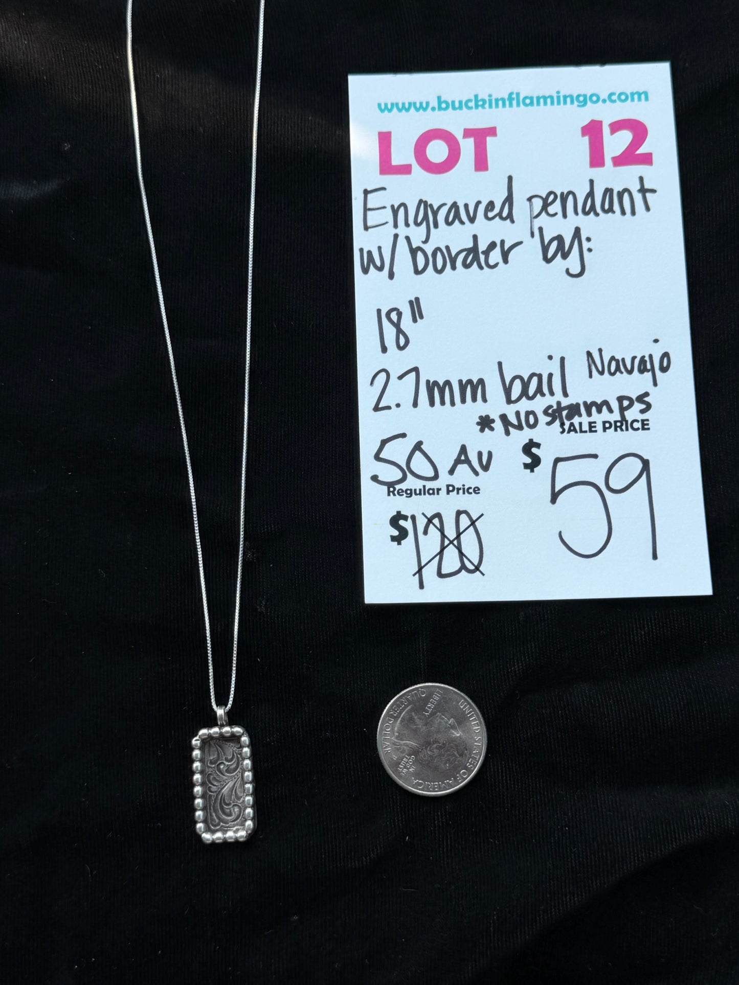 LOT 12 8/9 Engraved Pendant W/Border 18" 2.7mm Bail Navajo