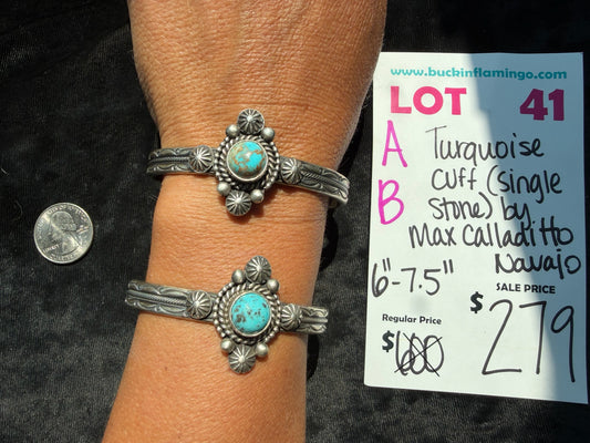LOT 41 A 8/9 Turquoise Cuff (Single Stone) by Max Calladitto, Navajo 6"-7.5"