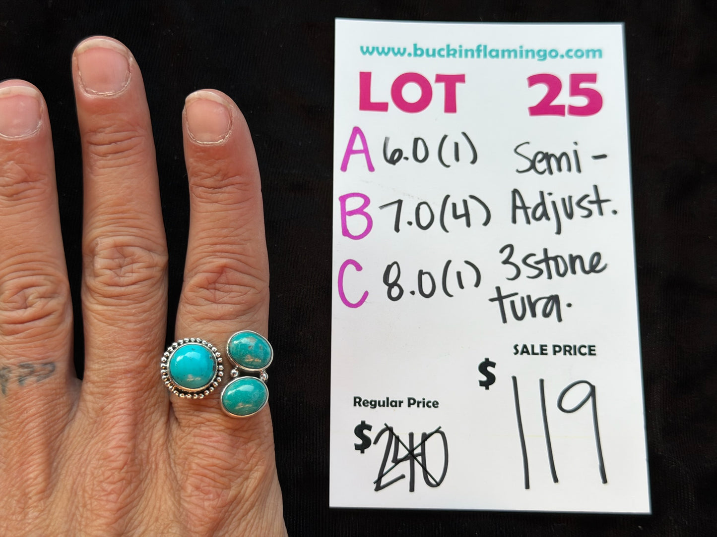 LOT 25 A 8/9 Semi-Adjustable 3 Stone Turquoise