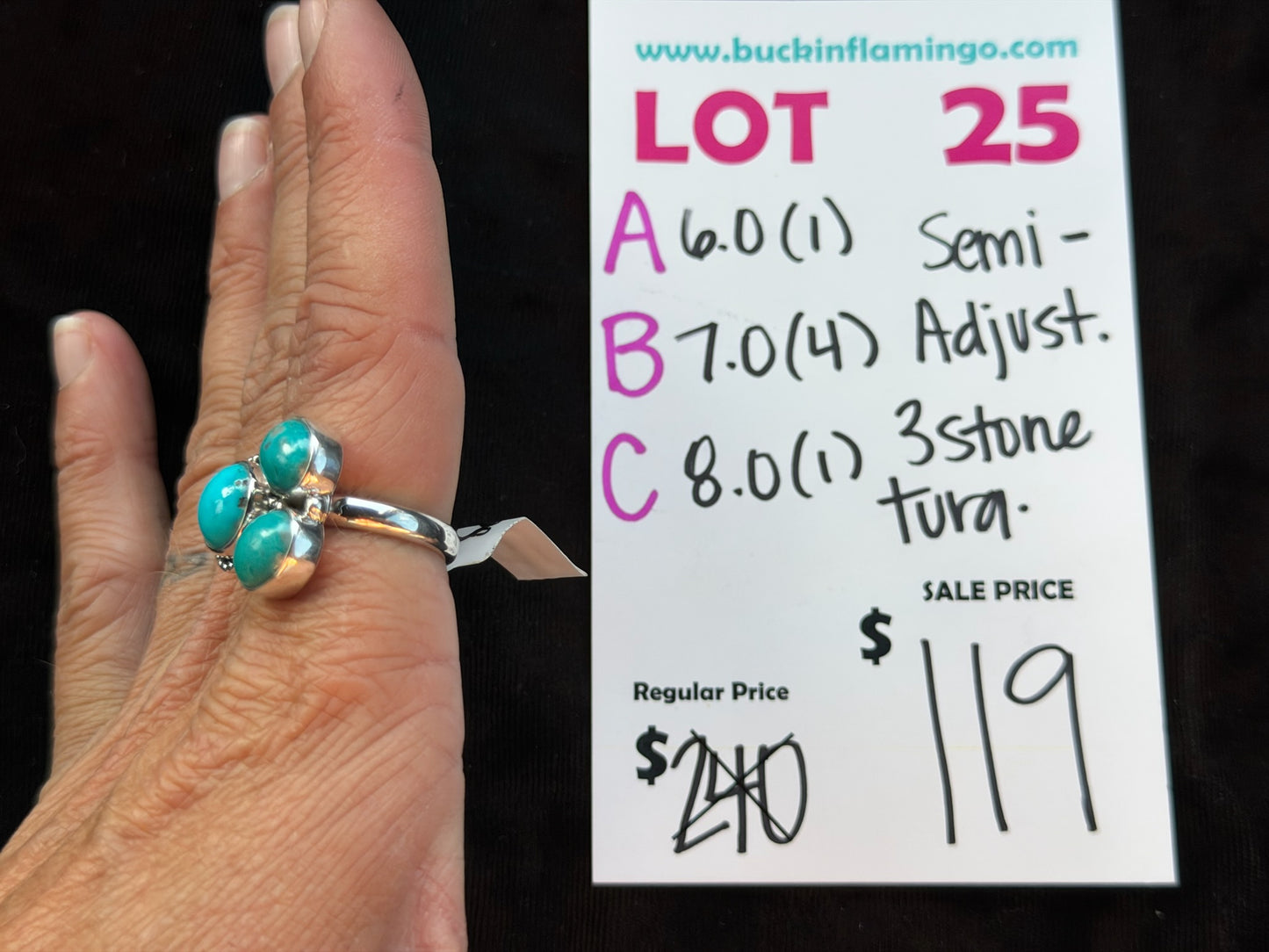 LOT 25 A 8/9 Semi-Adjustable 3 Stone Turquoise