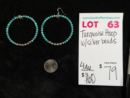 LOT 63 8/9 Turquoise Hoops W/Silver Beads