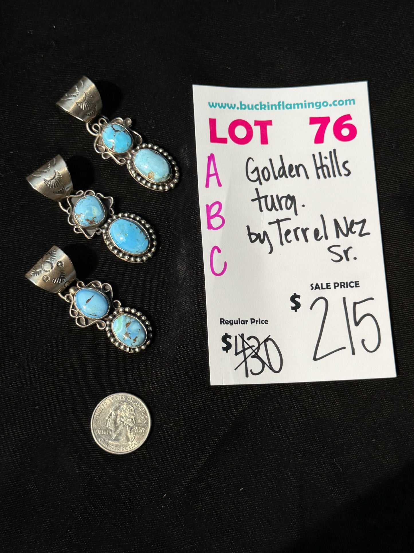 LOT 76 B 8/9 Golden Hills Turquoise by Terrel Nez Sr., Navajo