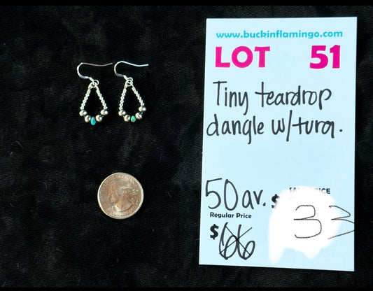 LOT 51 9/13 Tiny Teardrop Dangle with Turquoise
