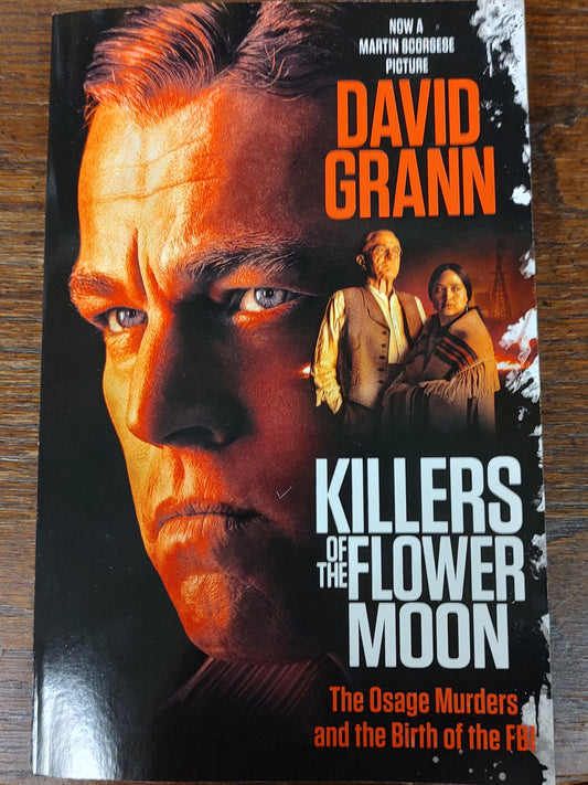 Movie Paperback “Killers of the Flower Moon” by D. Grann