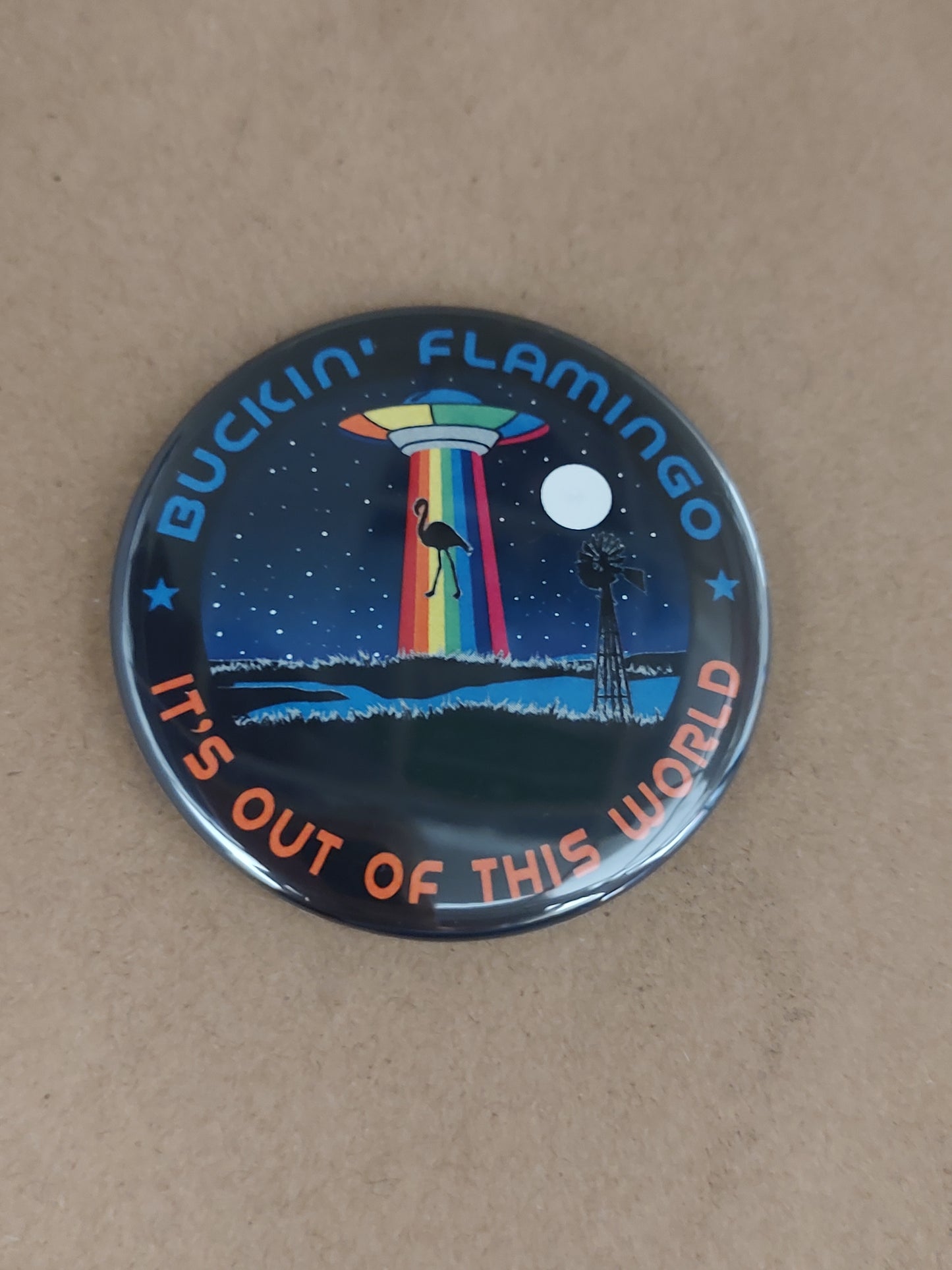 Buckin' Flamingo - It's Out Of This World Magnet