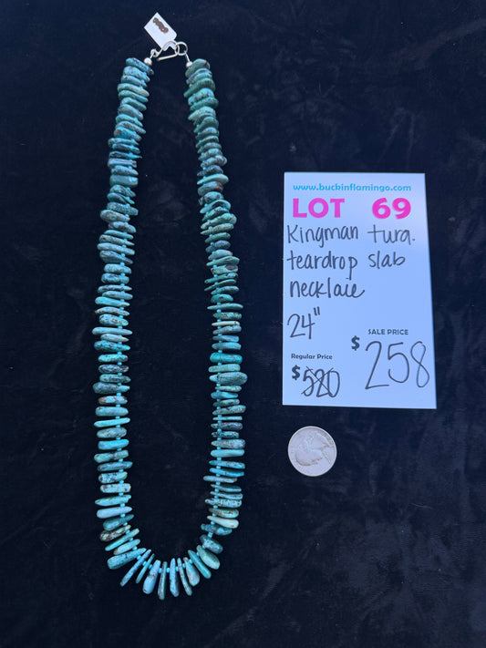 LOT 69 10/25 Kingman Turquoise Teardrop Slab Necklace 24”