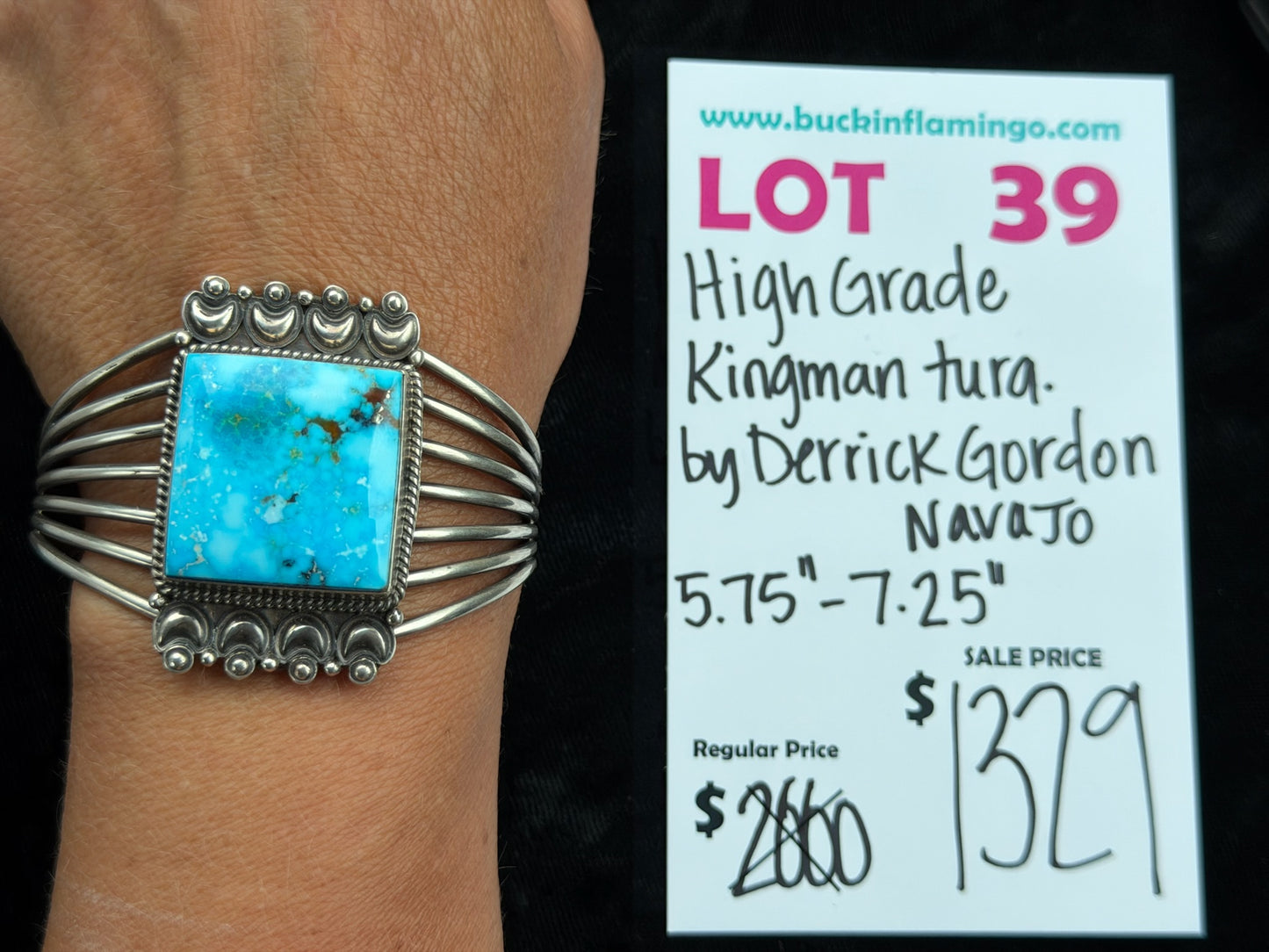 LOT 39 5/31 High Grade Kingman Turquoise by Derrick Gordon, Navajo 5.75”-7.25”
