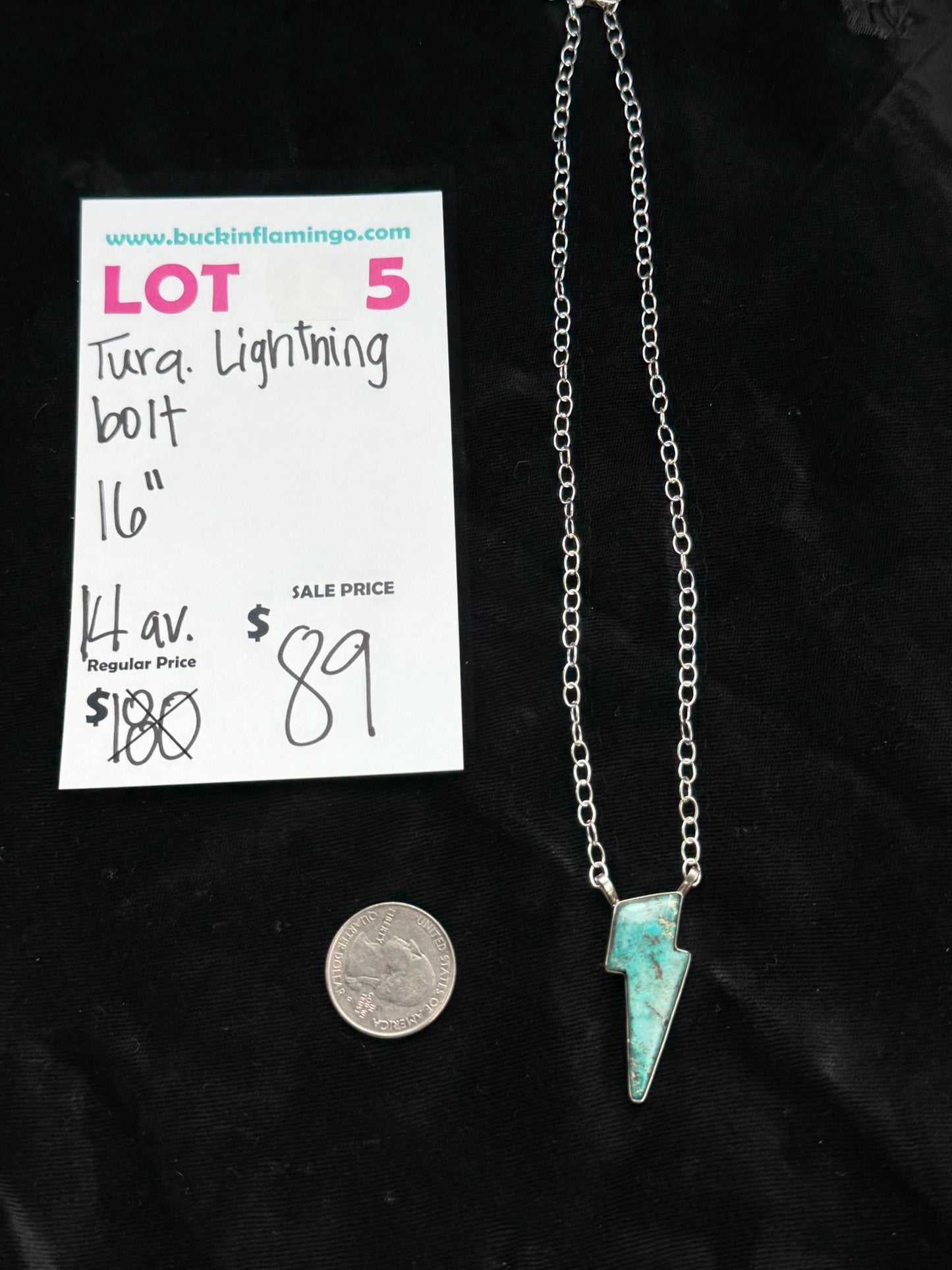 LOT 5 6/7 Turquoise Lightning Bolt 16”