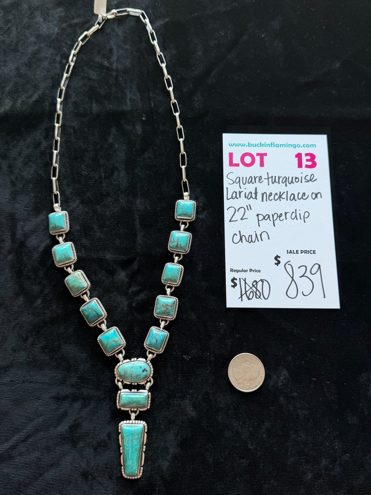 LOT 13 6/7 Square Turquoise Lariat Necklace on 22” Paperclip Chain