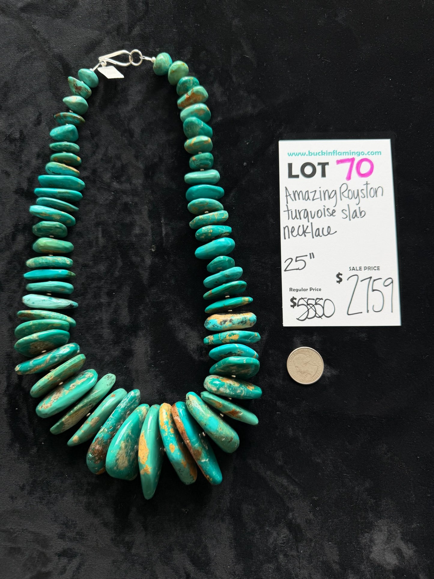 LOT 70 6/7 Amazing Royston Turquoise Slab Necklace 25”