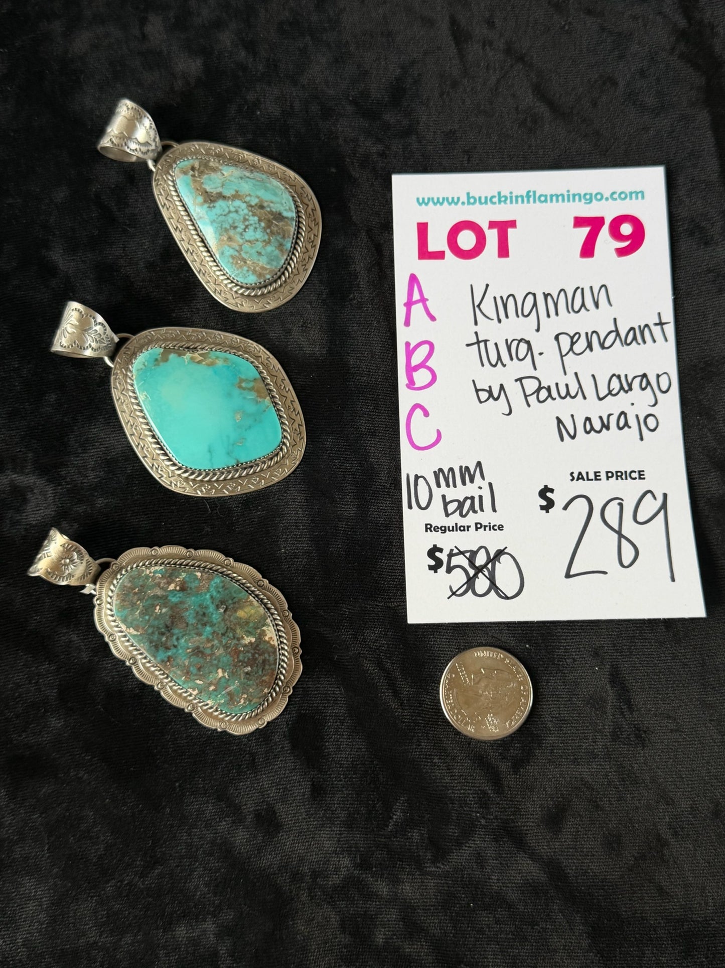 LOT 79 A 6/28 Kingman Turquoise Pendant by Paul Largo, Navajo 10mm Bail