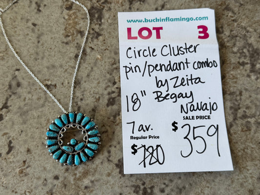 LOT 3 6/14 Circle Cluster Pin/Pendant Combo by Zeita Begay, Navajo 18”