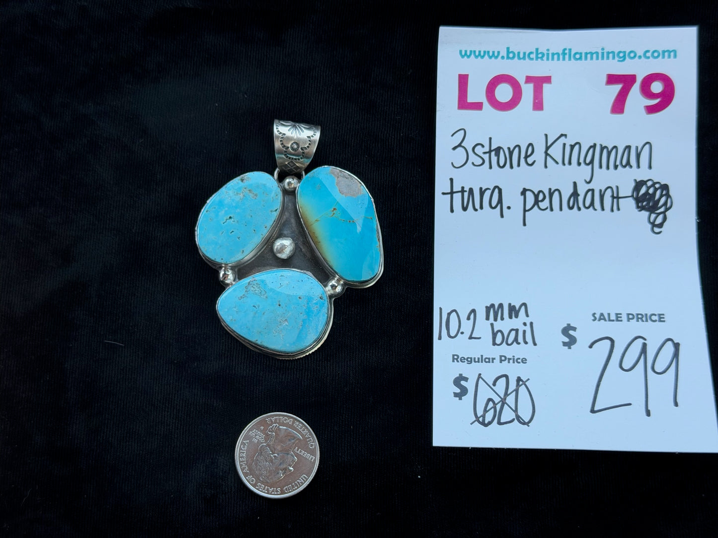 LOT 79 7/5 3 Stone Kingman Turquoise Pendant 10.2mm Bail