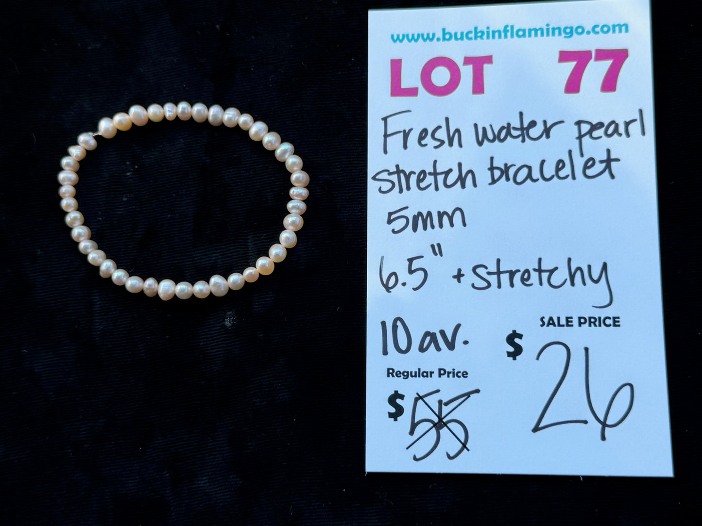 LOT 77 7/12 Fresh Water Pearl Stretch Bracelet 6.5” + Stretchy
