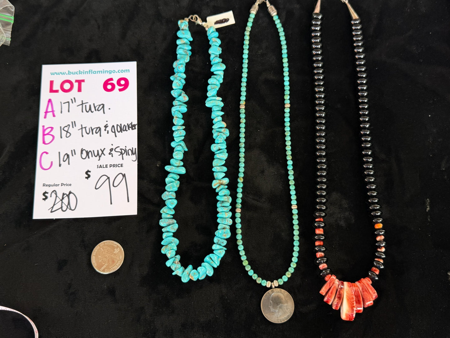 LOT 69 A 7/18 17” Turquoise