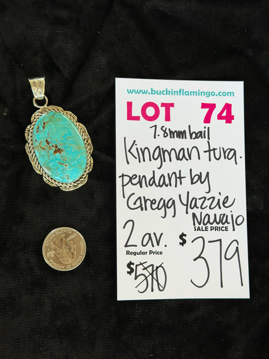 LOT 74 7/18 7.8mm Bail Kingman Turquoise Pendant by Gregg Yazzie, Navajo