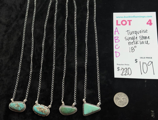 LOT 4 C 7/26 Turquoise Single Stone Necklace 18“