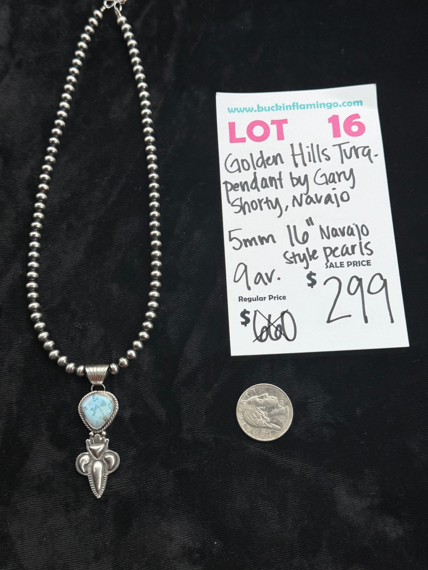 LOT 16 7/26 Golden Hills Turquoise Pendant by Gary Shorty, Navajo 5mm 16” Navajo Style Pearls