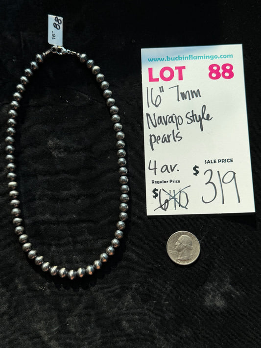 LOT 88 7/26 16” 7mm Navajo Style Pearls
