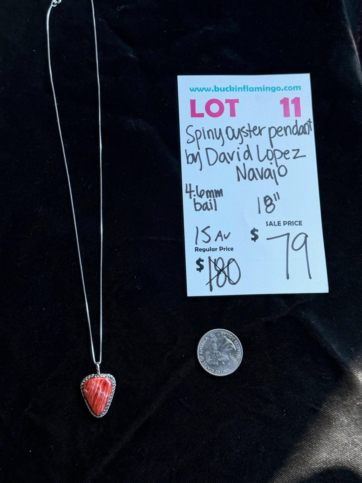LOT 11 8/2 Spiny Oyster Pendant by David Lopez, Navajo 4.6mm Bail on 18” Chain