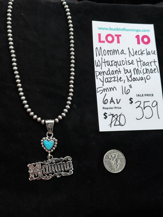 LOT 10 8/16 Momma Necklace W/ Turquoise Heart Pendant by Michael Yazzie, Navajo 5mm 16”