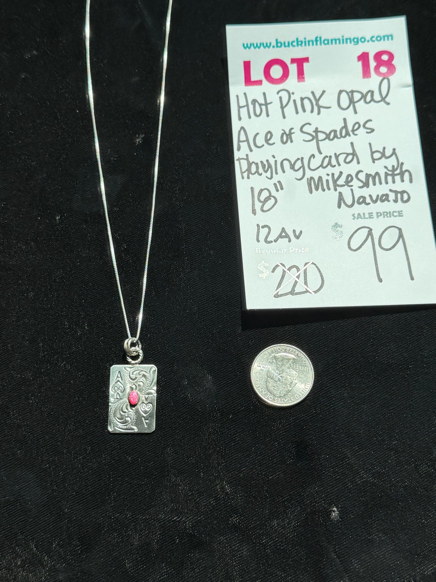 LOT 18 8/16 Hot Pink Opal Ace of Spades Playing Card by Mike Smith, Navajo 18”