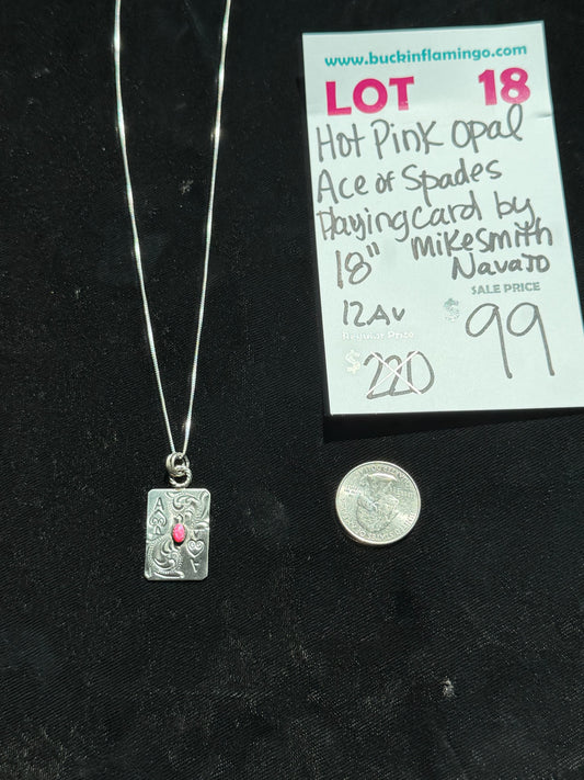 LOT 18 8/16 Hot Pink Opal Ace of Spades Playing Card by Mike Smith, Navajo 18”