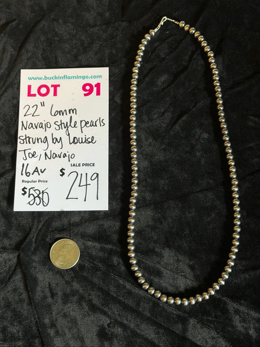 LOT 91 8/16 22” 6mm Navajo Style Pearls Strung by Louise Joe, Navajo