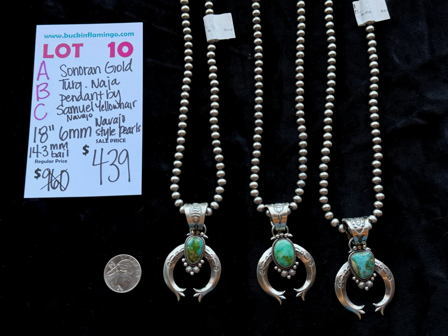 LOT 10 C 8/23 Sonoran Gold Turquoise Naja Pendant 14.3 Bale by Samuel Yellowhair, Navajo on 18” 6mm Navajo Style Pearls