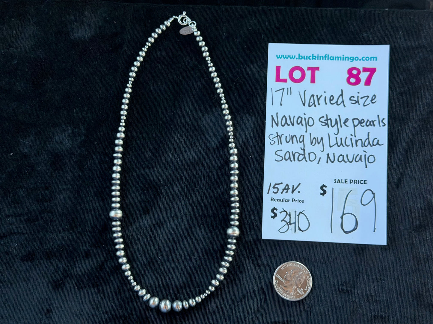 LOT 87 9/6 17” Varied Size Navajo Style Pearls Strung by Luicinda Sardo, Navajo