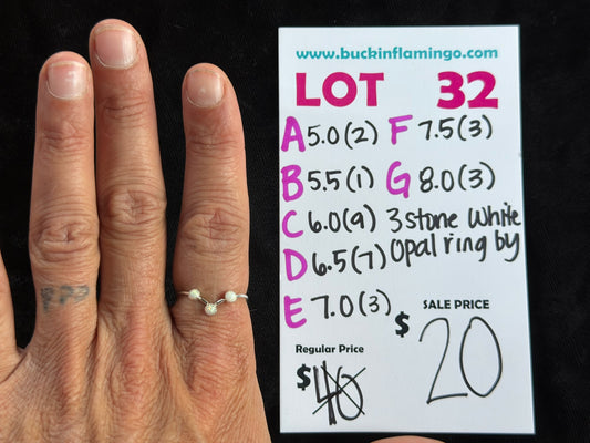 LOT 32 D 9/13 6.5 3 Stone White Opal Ring