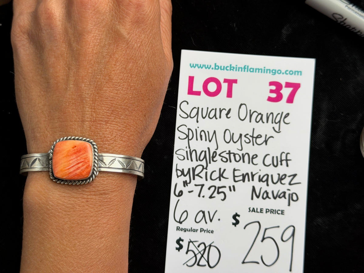 LOT 37 9/13 Square Orange Spiny Oyster Single Stone Cuff by Rick Enriquez, Navajo 6”-7.25”