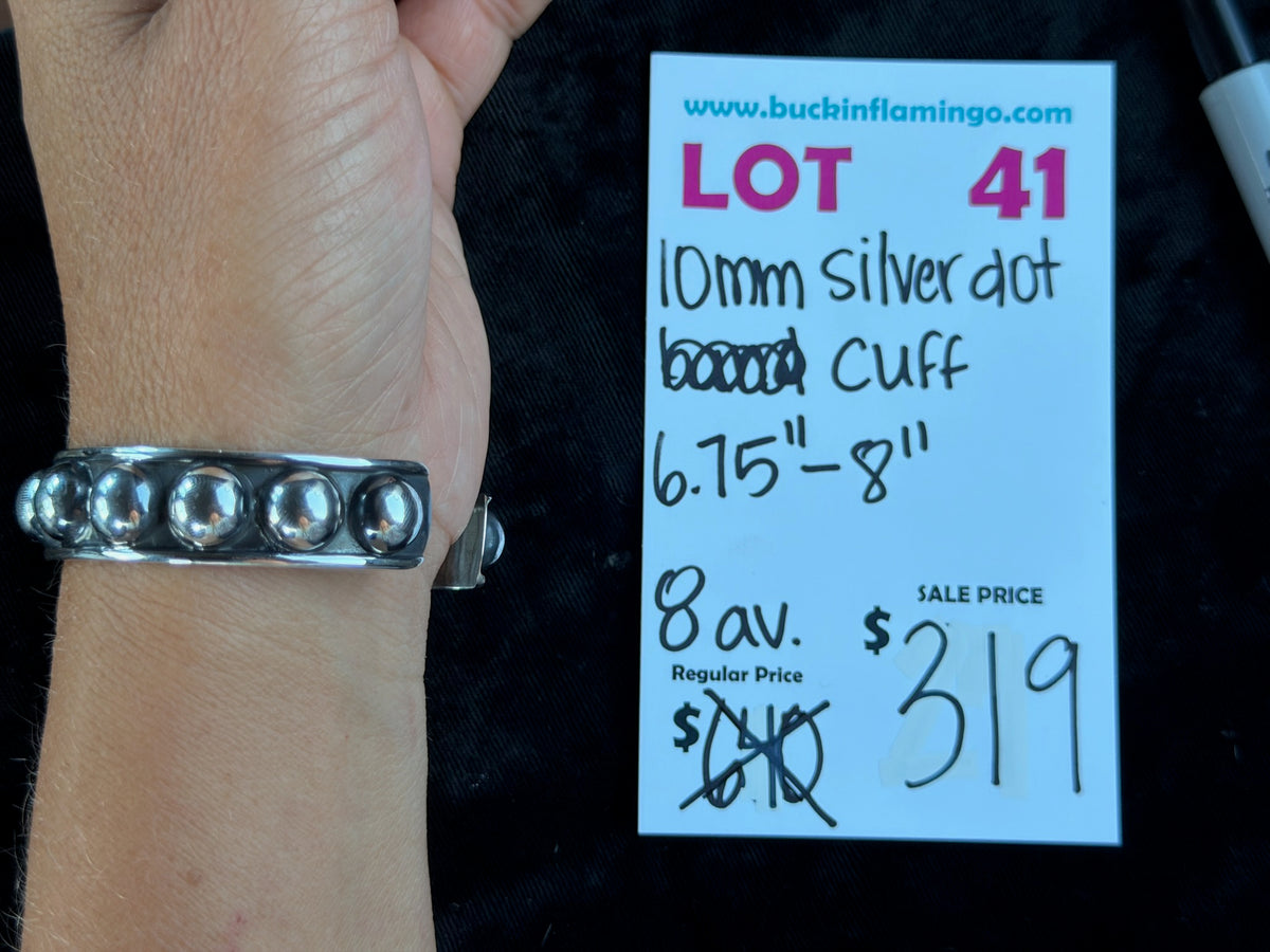 LOT 41 9/13 10mm Silver Dot Cuff 6.75”-8”
