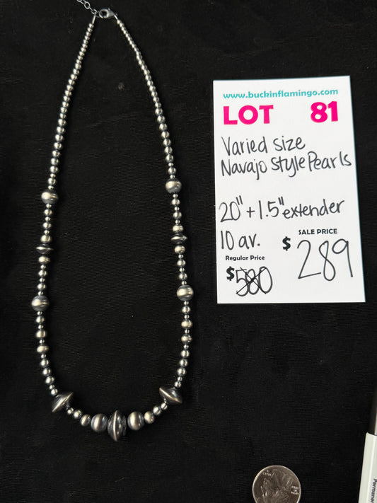 LOT 81 10/4 Varied Size Navajo Style Pearls 20” + 1.5” Extender